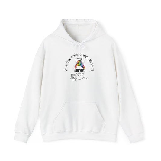 My Savior Complex Made Me Do It Hoodie | Unisex Heavy Blend™ Sweatshirt for Trendsetters | Bold Statement Apparel
