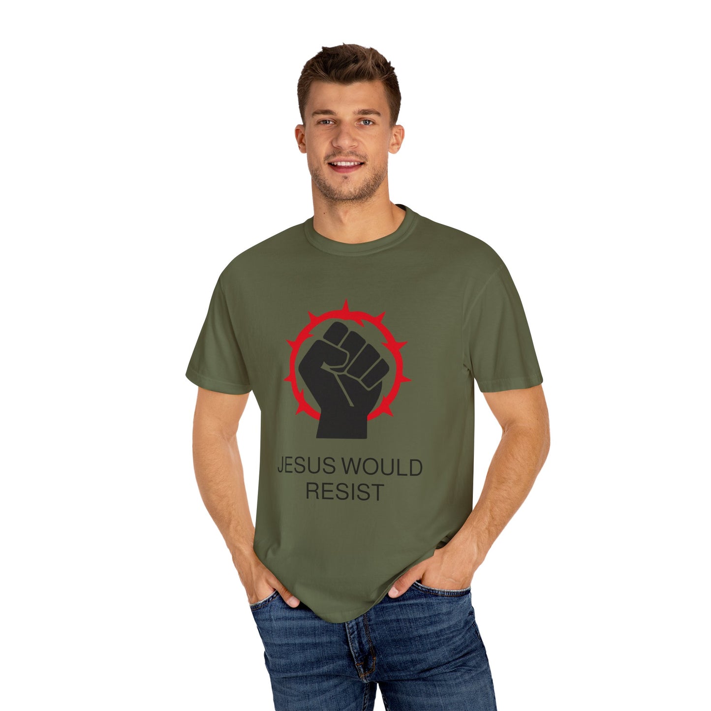 Unisex Garment-Dyed T-Shirt - 'Jesus Would Resist' Motivational Tee