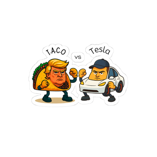 Funny Taco vs Tesla Kiss-Cut Stickers, Humorous Laptop Decals, Gift for Food Lovers, Political Humor, Car Enthusiasts